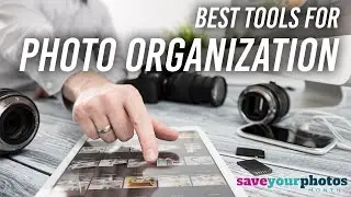 Favorite Tools of a Photo Organizer | Save Your Photos Month with The Photo Managers