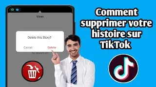 Comment supprimer votre histoire sur TikTok (nouvelle mise à jour 2024)