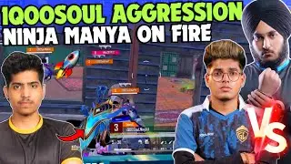 iQOOSouL Aggressive Wipes 😳 SouL Manya & Ninja on Fire 🔥 Rony vs Jonathan 😱 Team SouL 🚀