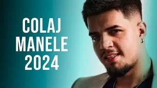 Manele 2024 Cele Mai Noi  🔥 Colaj Manele Noi 2024 🔥 Mix Manele 2024 Noi