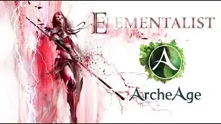ArcheAge:Элементалист (ристалище)