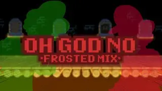 | OH GOD NO \ \ FROSTED MIX |