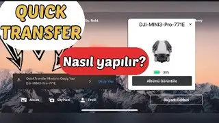 Dji mini 3 pro quick transfer nasıl yapılır? Drone hızlı veri aktarımı