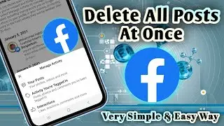 How to Delete All of Your Posts on Facebook AT ONCE (2021)