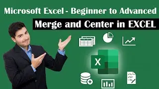 Excel Tutorial - How to Merge and Center Columns & Rows in Microsoft Excel - MS Excel tutorials