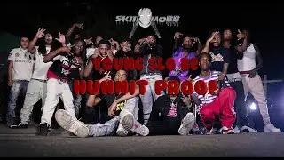 Young Slo-be - Hunnit Proof (official Music Video) Dir by SKIIIMOBB