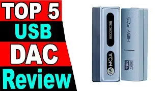 TOP 5 Best USB DAC Review 2024