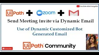 How to send customized dynamic mail via UiPath? | Integration with Zoom