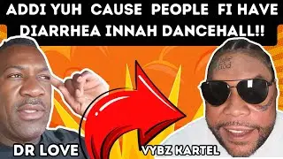 Dr Love Pleads With Vybz Kartel Do These Two Things Before December Show!! #vybzkartel