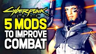 5 Mods for Improved Combat in Cyberpunk 2077