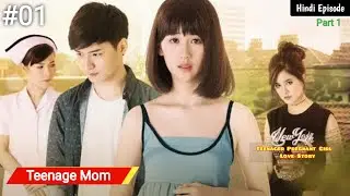 Part 1 || Teenage Mom/teenager pregnant girl love story ❤ Hindi Explaintion /Hindi Dubbed/Urdu Hindi