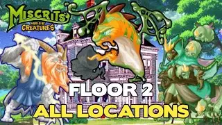 Miscrits Back! All Rare, Epic and Exotic Locations (Mansion Floor 2)