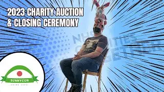 SunnyCon 2023 - Charity Auction and Closing Ceremony.