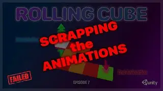 Scrapping the animations and making a teleporting platform - Rolling Cube Episode 7