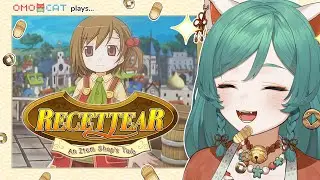 OMOCAT Plays Recettear!