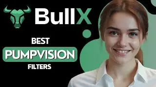 BEST PUMPVISION FILTERS FOR BULLX