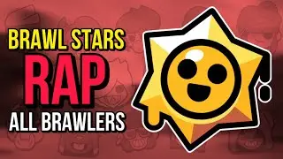 RAP DE TODOS LOS BRAWLERS || Brawl Stars [ @GinsPlayer ]