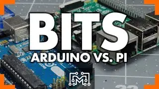 Arduino vs. Raspberry Pi // Bits | I Like To Make Stuff