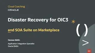 Disaster Recovery for Oracle Integration (OIC3) and SOA Suite on Marketplace