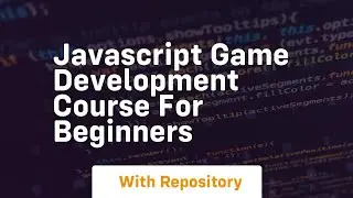 javascript game development course for beginners