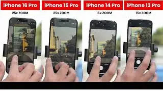 How Apple’s iPhone 16 Pro Camera Compares to 15 Pro, 14 Pro, and 13 Pro | 25x vs 15x Zoom