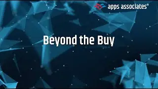 Beyond the Buy - Apps Associates