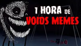 1 HORA CON LOS MEJORES VOIDS MEMES PARA NO DORMIR (CON CONTEXTO)💀