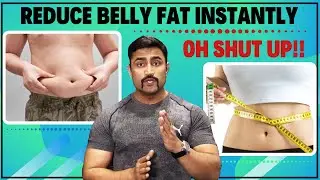 REDUCE BELLY FAT INSTANTLY - OH SHUT UP!!