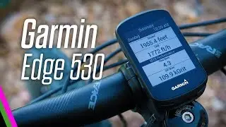 Garmin Edge 530: NEW MTB Dynamics, Performance, and Navigation Features!