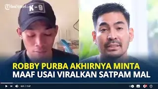 ROBBY Purba Minta Maaf Imbas Viralkan Satpam Mal Pukul Anjing Penjaga yang Terlanjur Dipecat