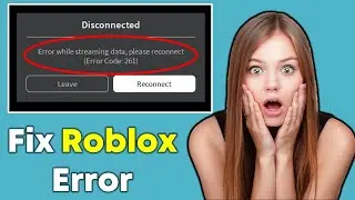 How to Fix Roblox Error Code 261