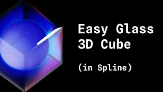 How to Easily Design a Glass Cube in 3D with Spline