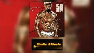 In Da Club - 50 Cent (Radio Edit)