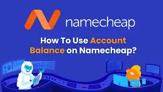 How To Use Account Balance on Namecheap | Cash Balance Namecheap