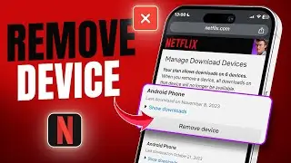 How to Remove Device from Netflix Account | Remove One Device from Netflix