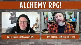 Alchemy RPG Interview | Nerd Immersion