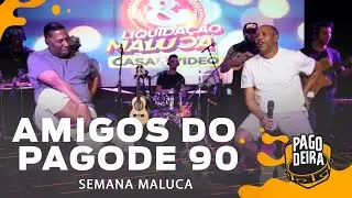 Pagodeira - Amigos do Pagode 90 