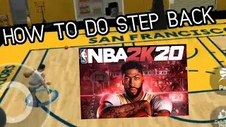 NBA 2K20 MOBILE: How to do James Harden Step back