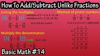 How To Add And Subtract Unlike Fractions With Different Denominators - 3 Methods