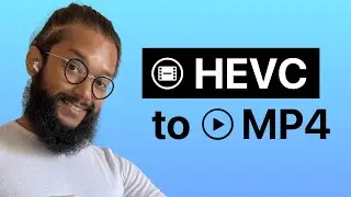 How to Convert HEVC to MP4 on Mac or Windows