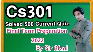 Cs301 final term preparation 2022|Cs301 final term preparation||Cs301 Final term curren paper 2022