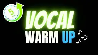 VOCAL WARM UP [5 Minute ULTIMATE Exercise]