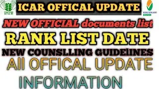 new offical 2021 documents list/icar offical update new offical counslling guidelines@rkeducation