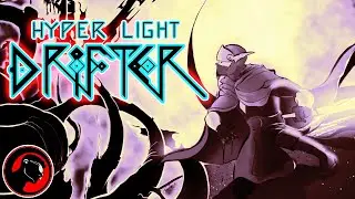 Hyper Light Drifter  - Fanart