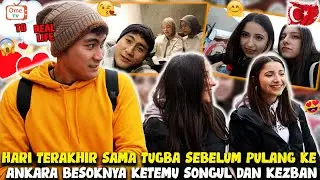 BESOKNYA SAMA SONGUL DAN KEZBAN LAGI hari terakhir sama tugba sebelum pulang ke ankara