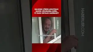 Balkonu Çöken Bina Sakini: İyi Oldu