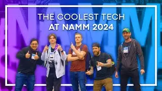 The COOLEST TECH at NAMM 2024!