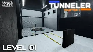 TUNNELER – Chapter 1 – Level 1 (+ Safety Guidelines)