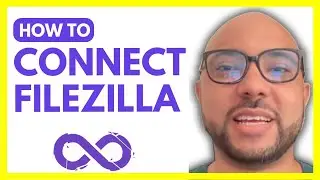 How to Connect FileZilla to InfinityFree