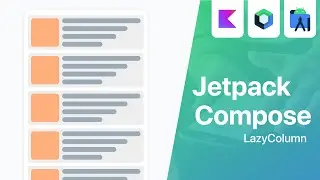 LazyColumn - Forget about RecyclerView Adapter - Jetpack Compose